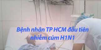 Bệnh nhân TP HCM đầu tiên nhiễm cúm H1N1