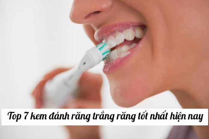Kem đánh răng trắng răng